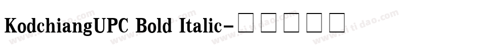 KodchiangUPC Bold Italic字体转换